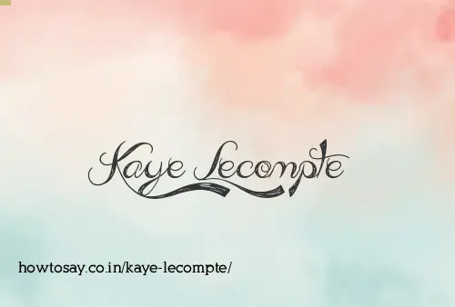 Kaye Lecompte
