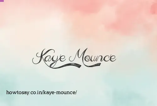 Kaye Mounce