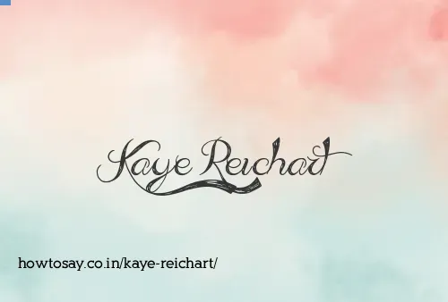 Kaye Reichart