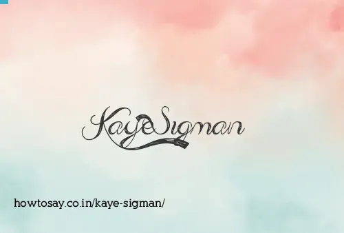 Kaye Sigman