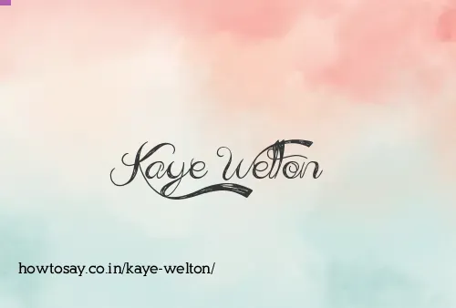 Kaye Welton