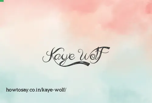 Kaye Wolf