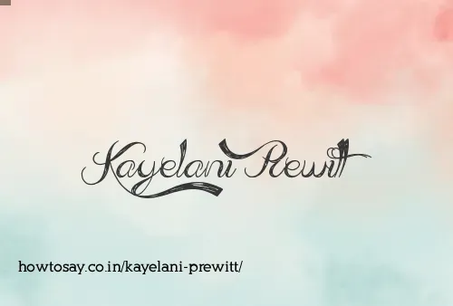 Kayelani Prewitt