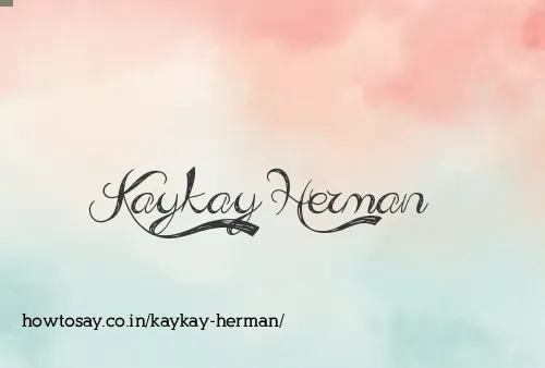 Kaykay Herman