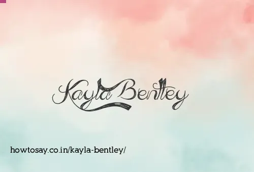 Kayla Bentley