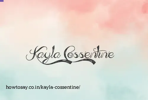 Kayla Cossentine