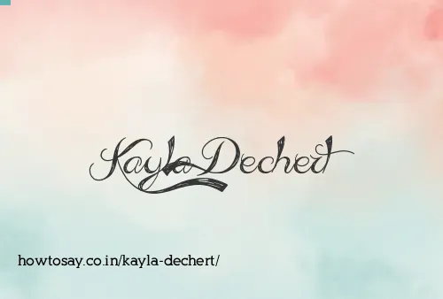 Kayla Dechert