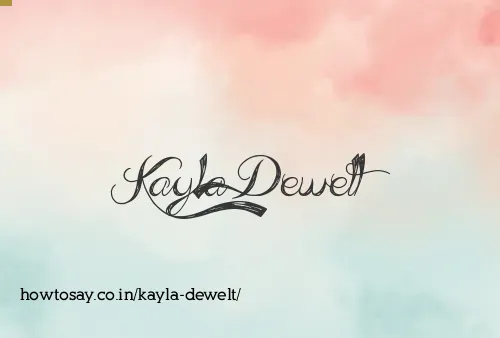 Kayla Dewelt