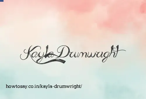 Kayla Drumwright
