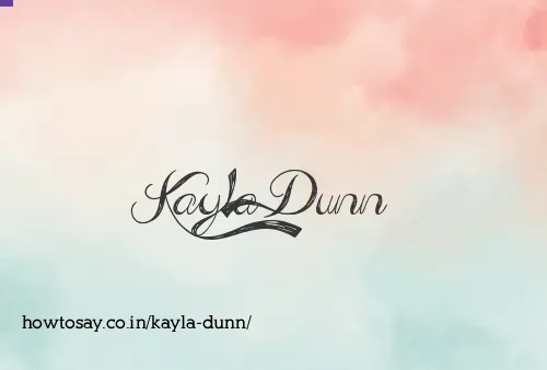 Kayla Dunn