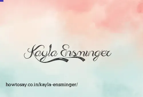 Kayla Ensminger