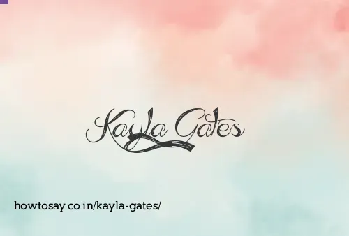 Kayla Gates