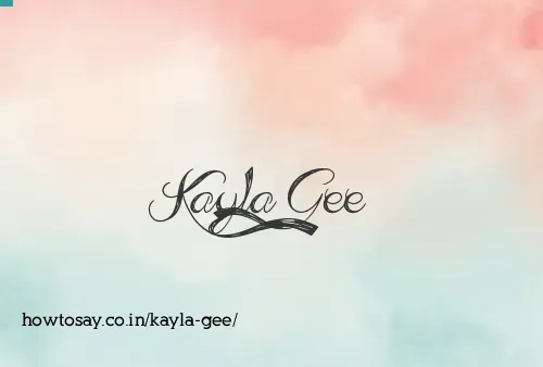 Kayla Gee