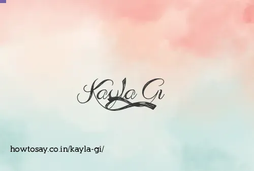 Kayla Gi