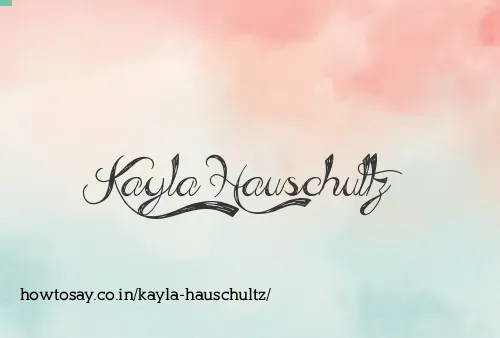 Kayla Hauschultz