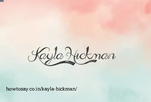 Kayla Hickman