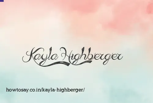 Kayla Highberger