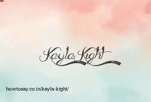 Kayla Kight