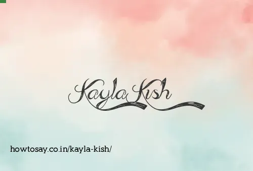 Kayla Kish