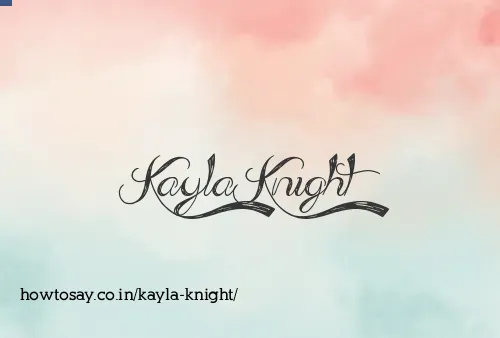 Kayla Knight