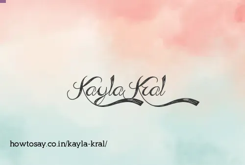 Kayla Kral