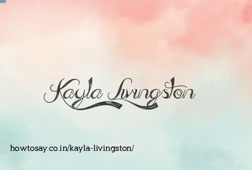 Kayla Livingston