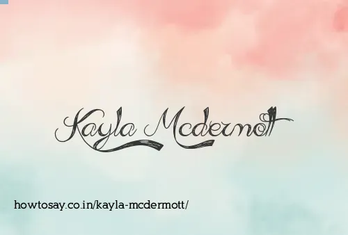 Kayla Mcdermott