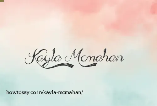 Kayla Mcmahan