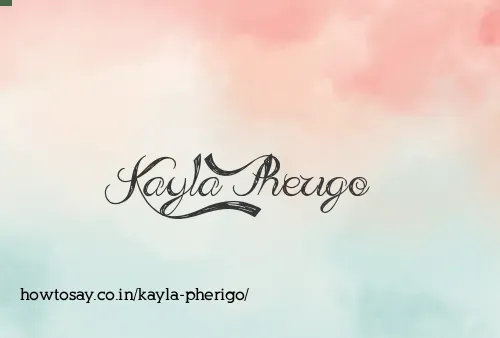 Kayla Pherigo