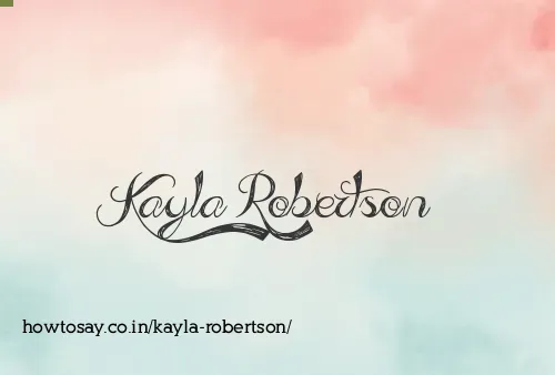Kayla Robertson
