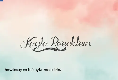 Kayla Roecklein