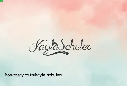 Kayla Schuler