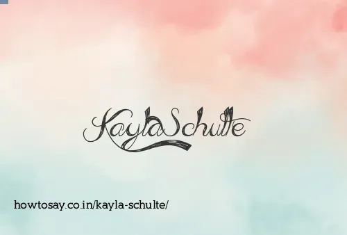 Kayla Schulte