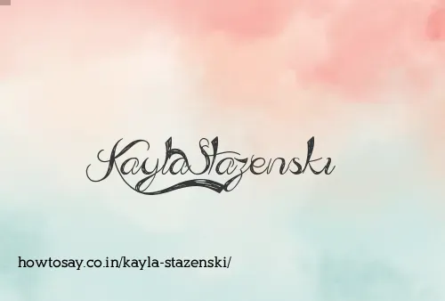 Kayla Stazenski