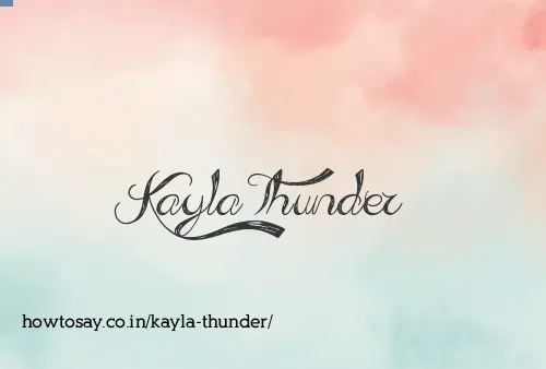 Kayla Thunder
