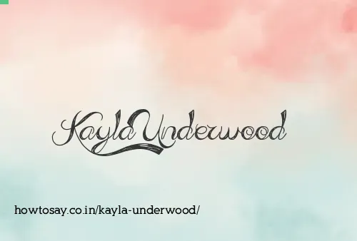 Kayla Underwood