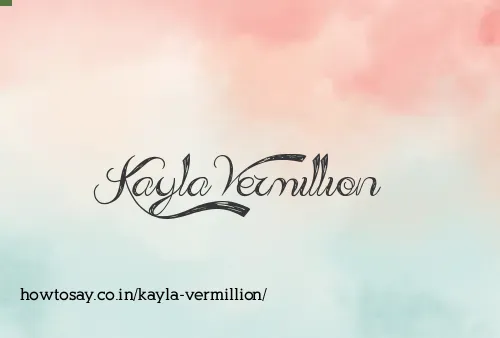 Kayla Vermillion