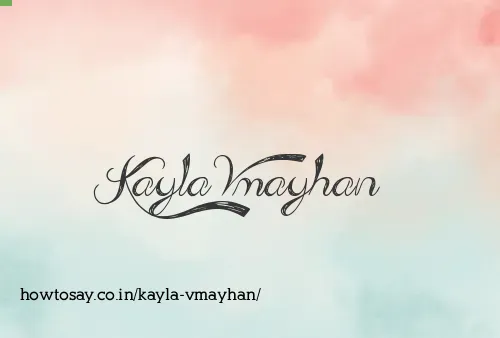 Kayla Vmayhan