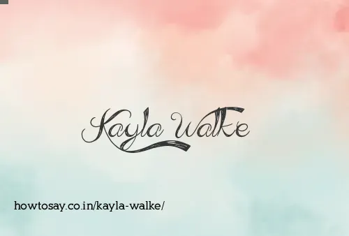 Kayla Walke