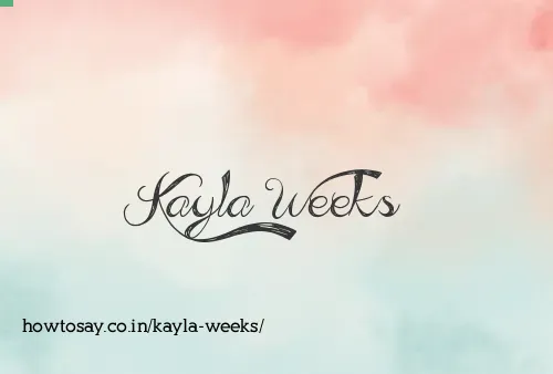 Kayla Weeks