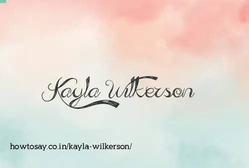 Kayla Wilkerson