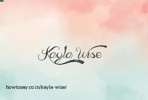 Kayla Wise