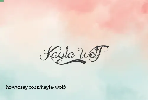 Kayla Wolf