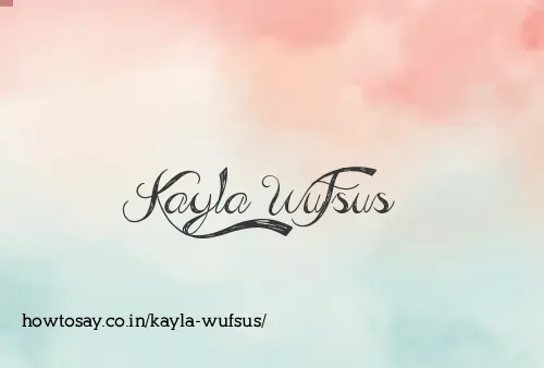 Kayla Wufsus