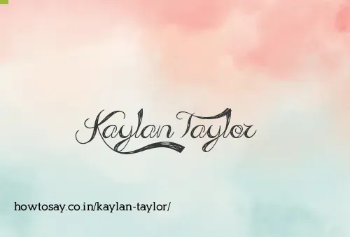 Kaylan Taylor