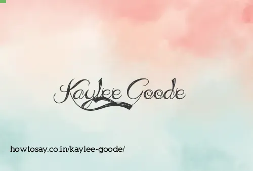 Kaylee Goode