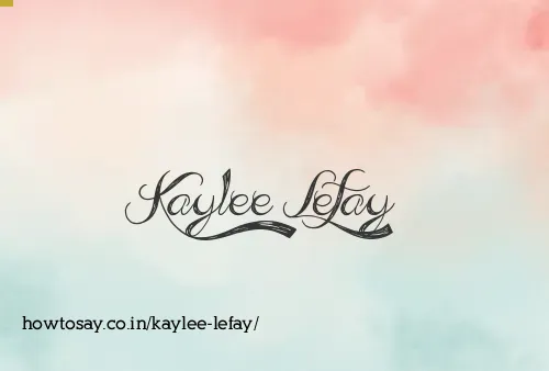 Kaylee Lefay