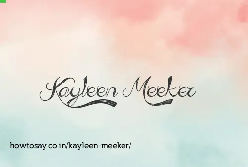 Kayleen Meeker