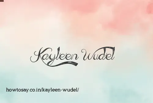 Kayleen Wudel