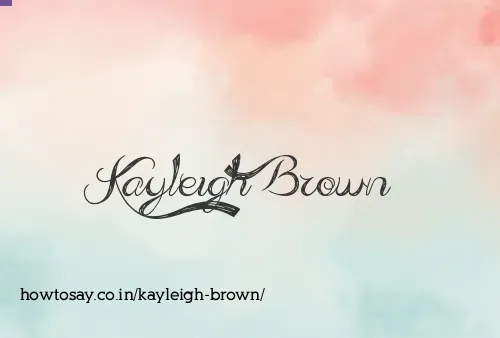 Kayleigh Brown